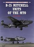  : B-25 Mitchell Units of the MTO