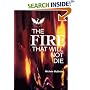 The Fire That Will Not Die