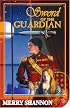 Sword of the Guardian: A Legend of Ithyria (Legends of Ithyria)