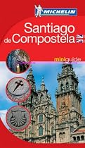 Santiago De Compostela Mini Guide 2005 (Michelin Mini Guides)