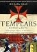 Templars: History and Myth: From Solomon's Temple to the Freemasons