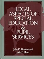 Legal Aspects of Special Education and Pupil Services