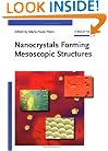 Nanocrystals Forming Mesoscopic Structures