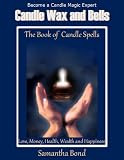 Candle Waz and Bells Book of Spells