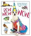 Bow Wow Wow! (Fetching Costumes for Your Fabulous Dog) (Paperback)