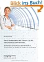 Das Krankenhaus der Zukunft ist ein Gesundheitsunternehmen. Strategische und strukturelle Anforderungen an Krankenh�user am Beispiel der integrierten Versorgung