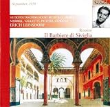 Gioacchino Rossini: Il Barbiere di Siviglia [The Barber of Seville) 1958 RCA Recording reissued COMPLETE on 2 CD`s by Great Opera Performances! [Roberta Peters, Cesare Valletti, Robert Merrill, Giorgio Tozzi, Fernando Corena, Margaret Roggero; Erich Leinsdorf, conductor]
