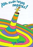 Oh, the Places You'll Go!