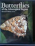 Butterflies of the afrotropical region : based on Synonymic catalogue of the butterflies of the Ethiopian region by R.H. Carcasson