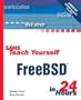 Sams Teach Yourself FreeBSD in 24 Hours