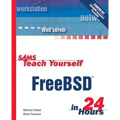 Sams Teach Yourself FreeBSD in 24 Hours