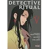 Detective ritual, Tome 5 :