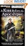 A Kiss Before the Apocalypse: A Remy Chandler Novel (Remy Chandler Series)