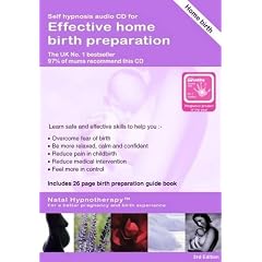 Effective Home Birth Preparation: Self Hypnosis CD Programme for Home Birth