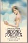 Beyond Forever