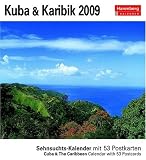 Kuba & Karibik 2009: Sehnsuchts-Kalender. 53 heraustrennbare Farbpostkarten