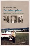 Das Leben geliebt