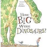 How Big Were Dinosaurs?