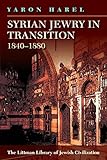 Syrian Jewry in transition, 1840-1880