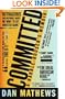 Committed: A Rabble-Rouser's Memoir