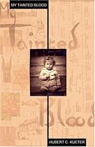 My Tainted Blood My Tainted Blood