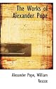 The Works of Alexander Pope (Wordsworth Poetry Library)