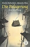 Die Belagerung: Eine Erzählung