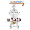 No Easy Day: The Autobiography of a Navy Seal: The Firsthand Account of the Mission That Killed Osama Bin Laden