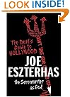 The Devil's Guide to Hollywood: The Screenwriter as God!
