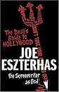 The Devil's Guide to Hollywood: The Screenwriter as God!
