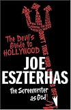 Books : The Devil's Guide to Hollywood: The Screenwriter as God!