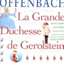 Offenbach: La Grande Duchesse de Gerolstein [Australia]