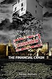 THE FINANCIAL CRASH