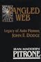 Tangled Web: Legacy of Auto Pioneer John F Dodge