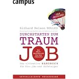 Durchstarten zum Traumjob: Das ultimative Handbuch f�r Ein-, Um- und Aufsteigervon "Madeleine Leitner"