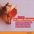 Die Vagina-Monologe. CD.