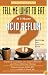 Tell Me What to Eat If I Have Acid Reflux: Nutrition You Can Live With