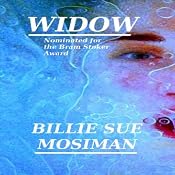 Widow | [Billie Sue Mosiman]