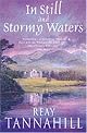 In Still and Stormy Waters