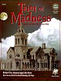 Taint of Madness: Insanity and Dread Within Asylum Walls (Call of Cthulhu Horror Roleplaying)