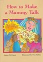 How to Make a Mummy Talk