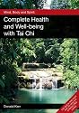Mind, Body and Spirit: Complete Health and Well-being with Tai Chi