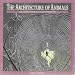 The Architecture of Animals: The Equinox Guide to Wildlife Structures by  ISBN 0920656080