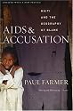AIDS and Accusation: Haiti and the Geography of Blame