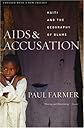 AIDS and Accusation: Haiti and the Geography of Blame