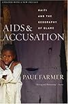 AIDS and Accusation: Haiti and the Geography of Blame