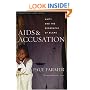 AIDS and Accusation: Haiti and the Geography of Blame