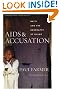 AIDS and Accusation: Haiti and the Geography of Blame, Updated with a New Preface