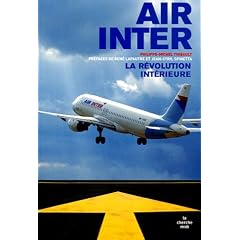 Air Inter : La r�volution int�rieure