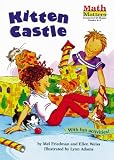 Kitten Castle (Math Matters (Kane Press Paperback))